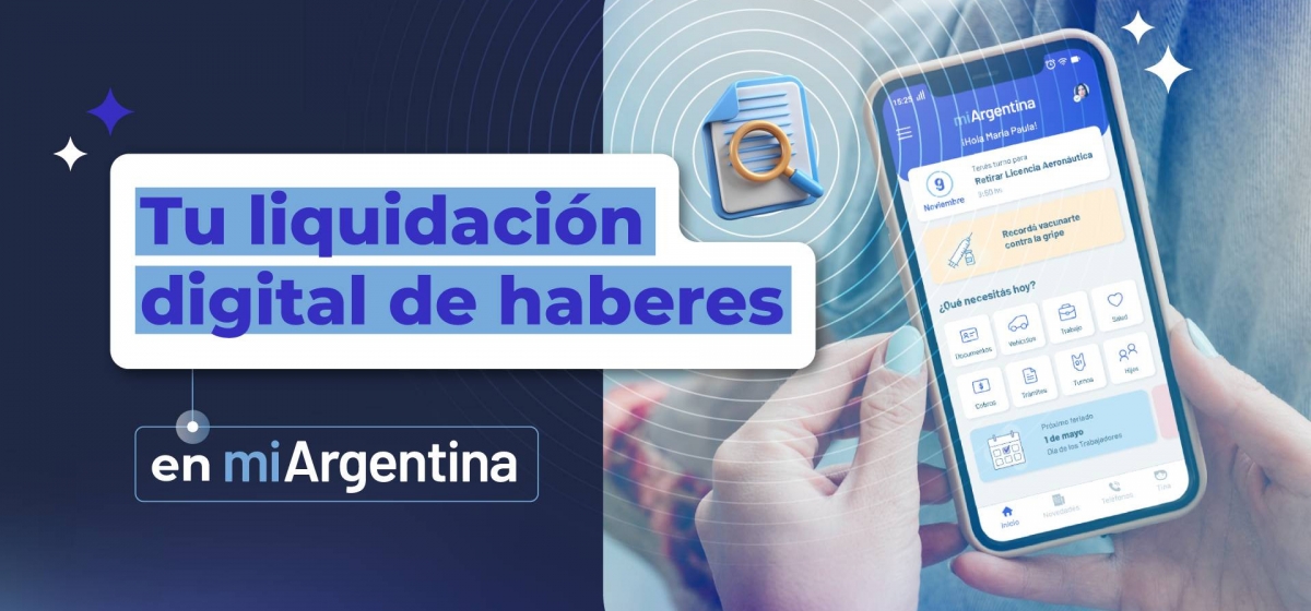 Consultar el recibo de sueldo en el celular con la App Mi Argentina