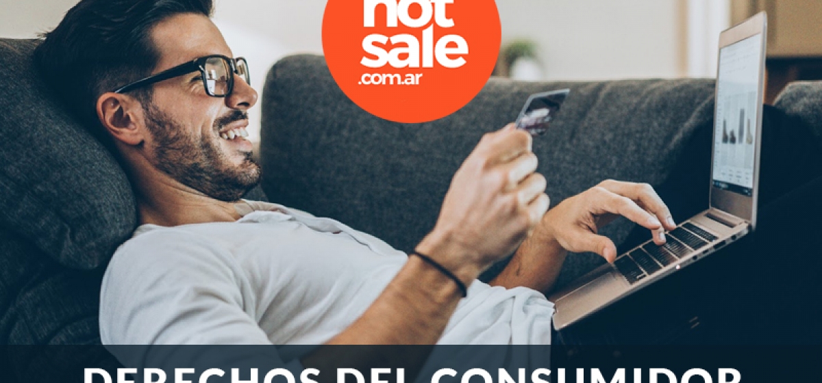 Hot Sale 2021 tus Derechos de consumidor